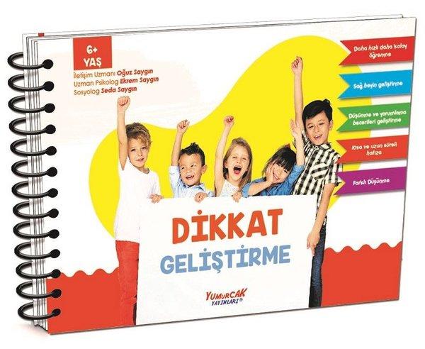 Dikkat Geliştirme 6+Yaş | Yumurcak Yayınları (İnce Kapak) - Resim 1