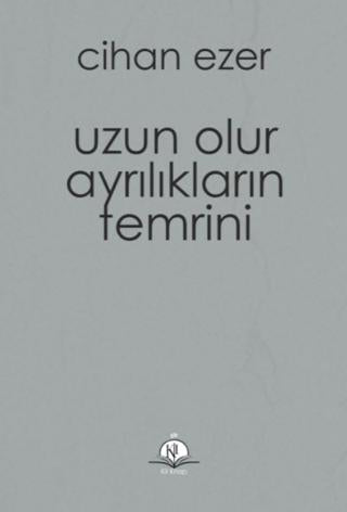 Uzun Olur Ayrılıkların Temrini