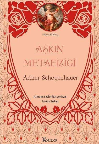 Aşkın Metafiziği- Düşünce Klasikleri - Bez Ciltli | Koridor Yayıncılık (Ciltli) - Resim 1