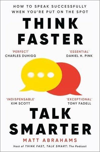 Think Faster, Talk Smarter | Pan MacMillan (İnce Kapak) - Resim 1