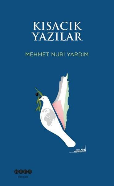 Kısacık Yazılar | Hece Yayınları (İnce Kapak) - Resim 1