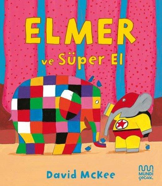 Elmer ve Süper El | Mundi (İnce Kapak) - Resim 1