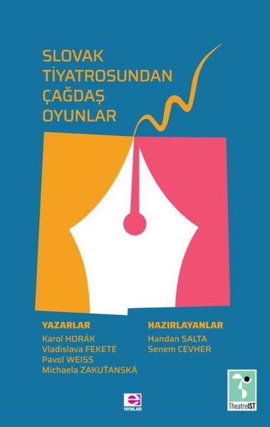 Slovak Tiyatrosundan Çağdaş Oyunlar | E Yayınları (İnce Kapak) - Resim 1