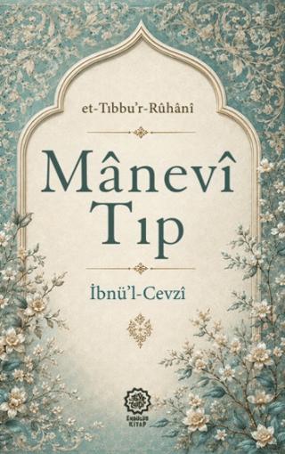 Manevi Tıp | Endülüs Kitap (Ciltsiz) - Resim 1