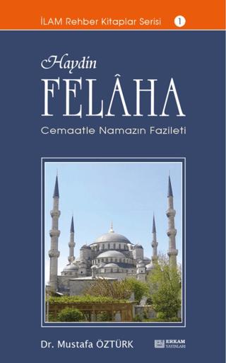 Haydin Felaha | Erkam Yayınları (Ciltsiz) - Resim 1