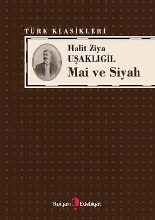Mai ve Siyah | Kurgan Edebiyat (Ciltsiz) - Resim 1