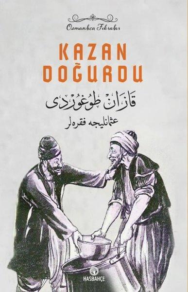 Kazan Doğurdu - Osmanlıca Fıkralar | Hasbahçe (İnce Kapak) - Resim 1