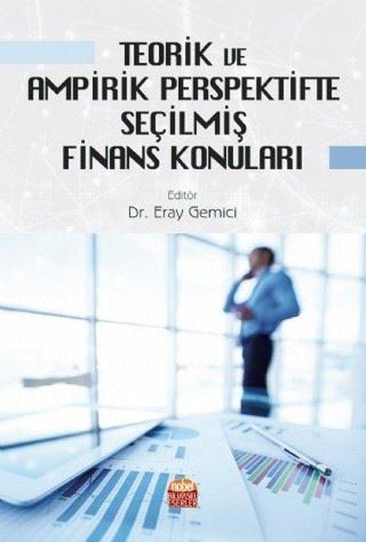 Teorik ve Ampirik Perspektifte Seçilmiş Finans Konuları | Nobel Bilimsel Eserler (İnce Kapak) - Resim 1