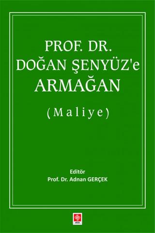 Prof. Dr. Doğan Şenyüz'e Armağan (Maliye)