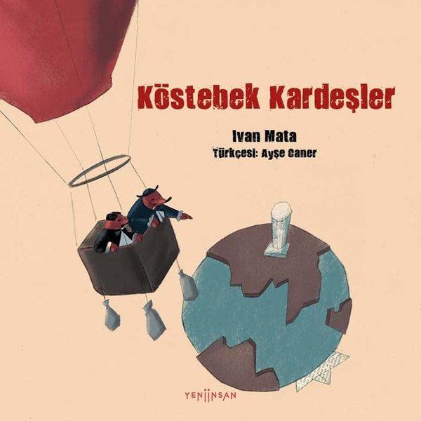 Köstebek Kardeşler | Yeni İnsan Yayınevi (İnce Kapak) - Resim 1