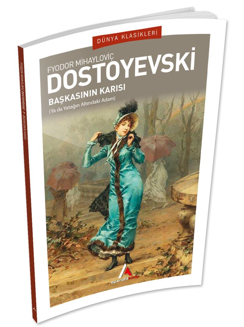 Başkasının Karısı - Dostoyevski - Aperatif Dünya Klasikleri