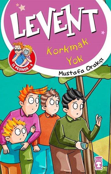 Levent Korkmak-Levent İz Peşinde 4 | Timaş Çocuk (İnce Kapak) - Resim 1