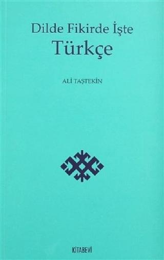 Dilde Fikirde İşte Türkçe | Kitabevi Yayınları (Ciltsiz) - Resim 1