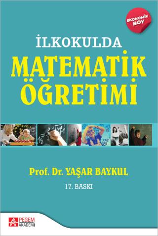 İlkokulda Matematik Öğretimi | Pegem Akademi Yayıncılık (Ciltsiz) - Resim 1