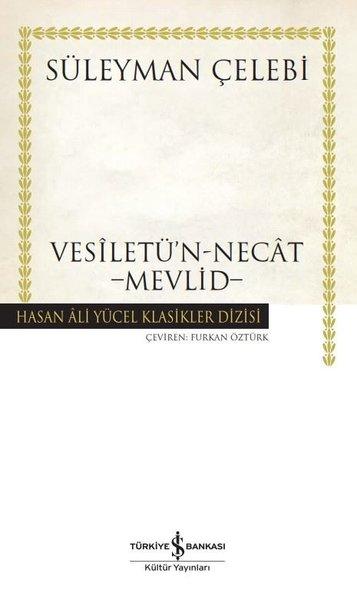 Vesiletü'n - Necat Mevlid | İş Bankası Kültür Yayınları (Ciltli) - Resim 1
