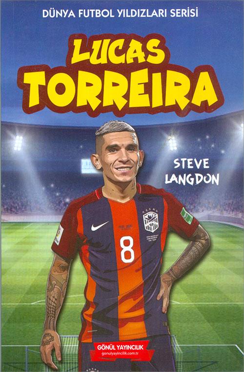 Lucas Torreıra - Steve Langdon - Gönül Yayıncılık - Resim 1