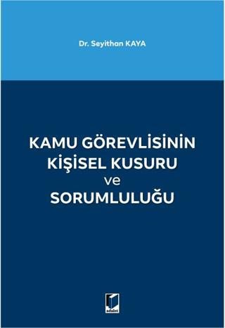 Kamu Görevlisinin Kişisel Kusuru ve Sorumluluğu