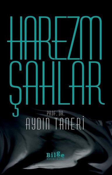 Harezmşahlar | Bilge Kültür Sanat (İnce Kapak) - Resim 1