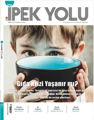Modern İpek Yolu Dergisi Sayı: 12 Temmuz 2020 | Modern İpek Yolu Dergisi (Ciltsiz) - Resim 1