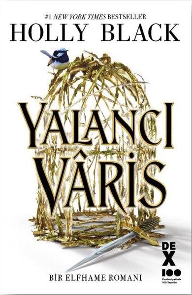 Yalancı Varis - Bir Elfhame Romanı | DEX (İnce Kapak) - Resim 1