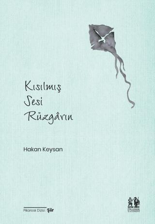 Kısılmış Sesi Rüzgarın | Pikaresk Yayınevi (Ciltsiz) - Resim 1