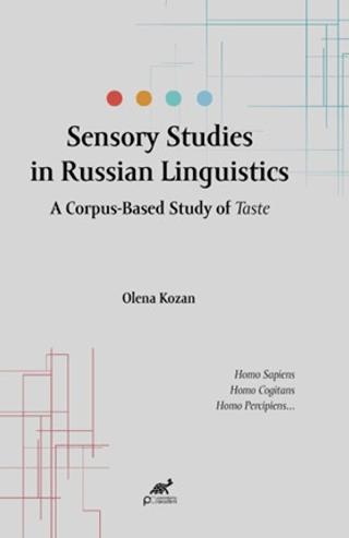 Sensory Studies in Russian Linguistics