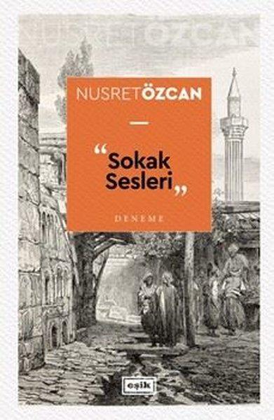 Sokak Sesleri | Eşik Yayınları (İnce Kapak) - Resim 1