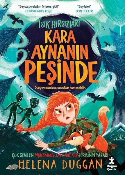 Işık Hırsızları - Kara Aynanın Peşinde | Doğan Çocuk (İnce Kapak) - Resim 1