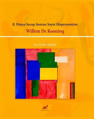 II. Dünya Savaşı Sonrası Soyut Ekspresyonizm