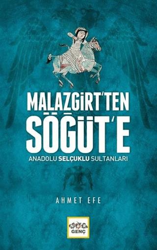 Malazgirt’ten Söğüt’e Anadolu Selçuklu Sultanları | Nar Yayınları (Ciltsiz) - Resim 1