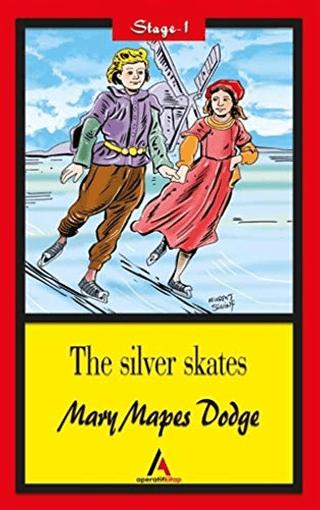 The Silver Skates - Stage 1 | Aperatif Kitap Yayınları (Ciltsiz) - Resim 1