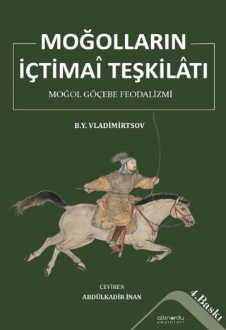 Moğolların İçtimai Teşkilatı | Altınordu Yayınları (Ciltsiz) - Resim 1