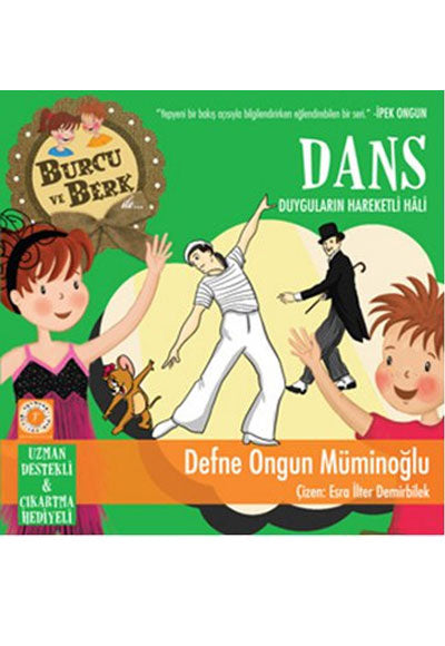 Burcu ve Berk Dans Duyguların Hareketli Hali - Defne Ongun Müminoğlu kitap kapağı