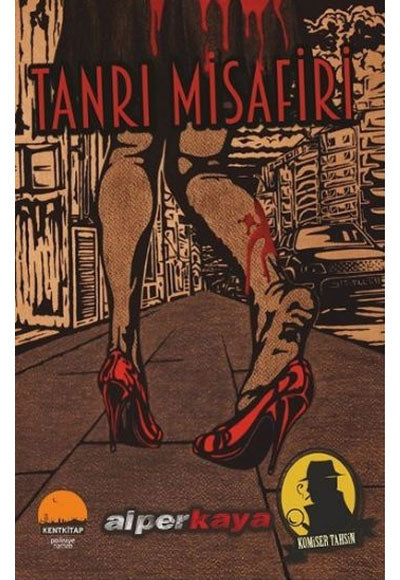 Tanrı Misafiri Komiser Tahsin - Alper Kaya kitap kapağı
