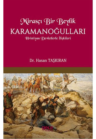 Mirasçı Bir Beylik Karamanoğulları - Hasan Taşkıran kitap kapağı