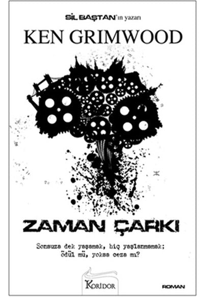 Koridor Yayıncılık Zaman Çarkı - Ken Grimwood kitap kapağı