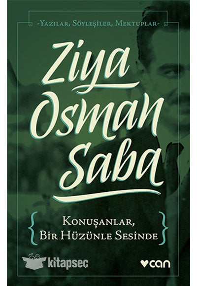 Konuşanlar, Bir Hüzünle Sesinde - Ziya Osman Saba kitap kapağı