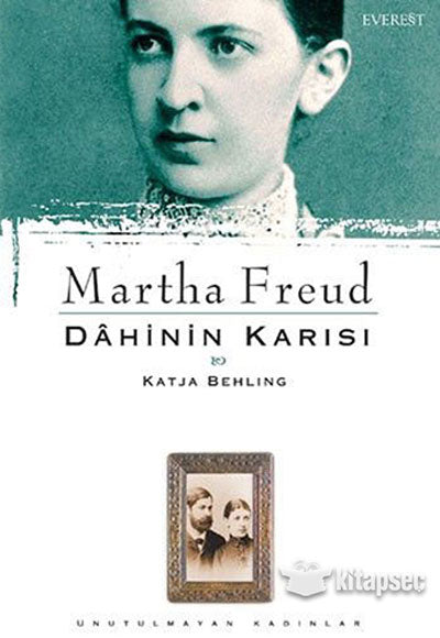 Martha Freud Dahinin Karısı - Katja Behling kitap kapağı