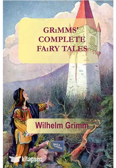 Grimms Complete Fairy Tales - Wilhelm Grimm kitap kapağı