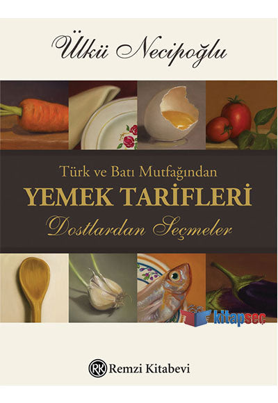 Remzi Kitabevi Yemek Tarifleri - Ülkü Necipoğlu kitap kapağı