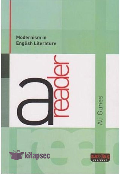 Modernism in English Literature a Reader - Ali Güneş kitap kapağı