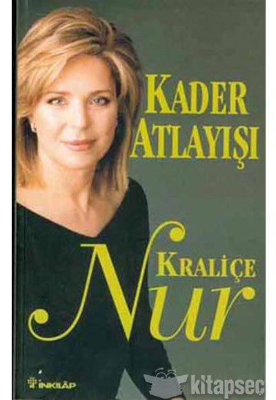 Kader Atlayışı - Kraliçe Nur kitap kapağı