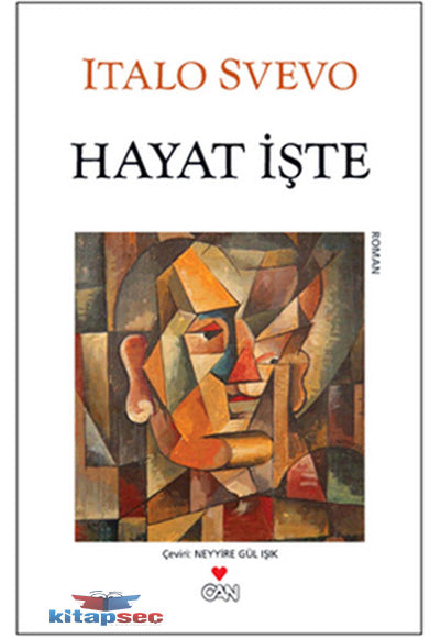 Hayat İşte - Italo Svevo kitap kapağı
