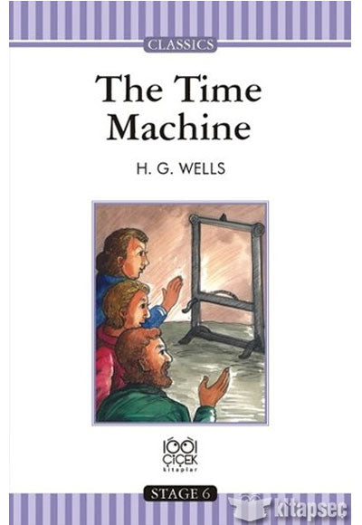The Time Machine 1001 Çiçek Kitaplar - H. G. Wells kitap kapağı