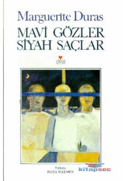 Mavi Gözler Siyah Saçlar - Marguerite Duras kitap kapağı