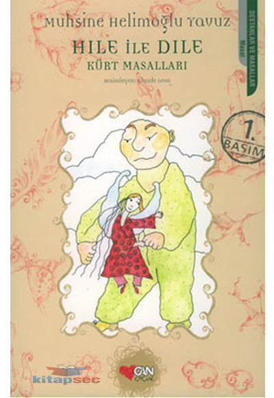 Hıle ile Dıle - Kurt Masalları - Muhsine Helimoğlu Yavuz kitap kapağı