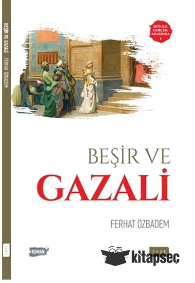 Beşir ve Gazali - Ferhat Özbadem kitap kapağı