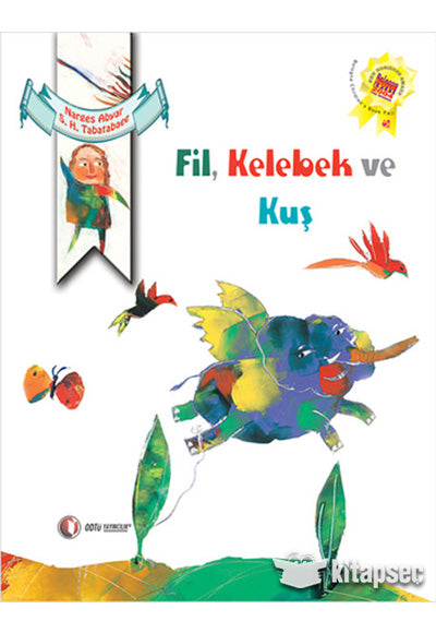 Fil, Kelebek ve Kuş - Narges Abyar kitap kapağı