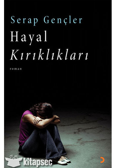 Hayal Kırıklıkları - Serap Gençler kitap kapağı