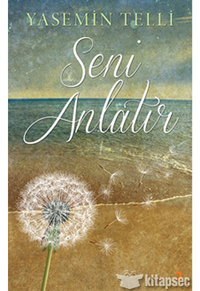 Seni Anlatır - Yasemin Telli kitap kapağı